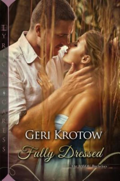 Cover for Geri Krotow · Fully Dressed (Pocketbok) (2018)