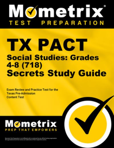 Cover for Mometrix Test Prep · TX Pact Social Studies : Grades 4-8  Secrets Study Guide (Book) (2020)