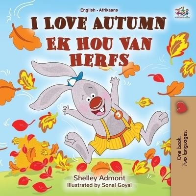 Cover for Shelley Admont · I Love Autumn (English Afrikaans Bilingual Book for Kids) (Paperback Bog) (2021)