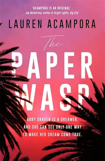 Cover for Lauren Acampora · The Paper Wasp (Hardcover Book) (2019)