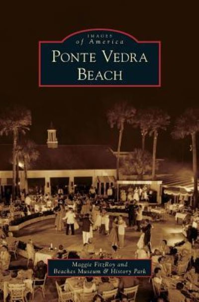 Cover for Maggie Fitzroy · Ponte Vedra Beach (Hardcover Book) (2012)