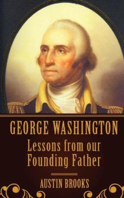 Cover for Austin Brooks · George Washington (Paperback Book) (2016)