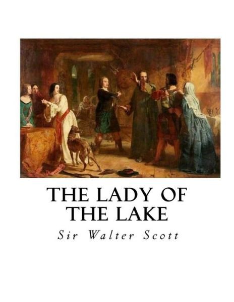 Cover for Sir Walter Scott · The Lady of the Lake (Paperback Book) (2016)