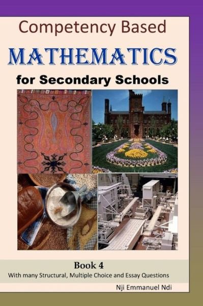 Cover for Nji Emmanuel Ndi · Competency Based Mathematics for Secondary Schools Book 4 (Paperback Bog) (2017)