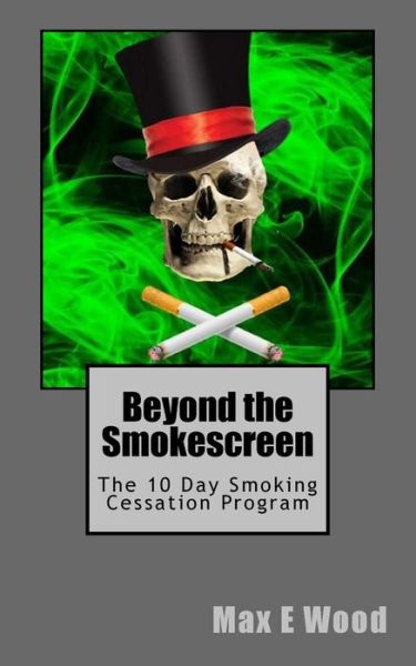 Cover for Max E Wood · Beyond the Smokescreen (Paperback Book) (2018)