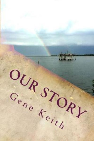 Cover for Tuelah Keith · Our Story (Paperback Bog) (2017)