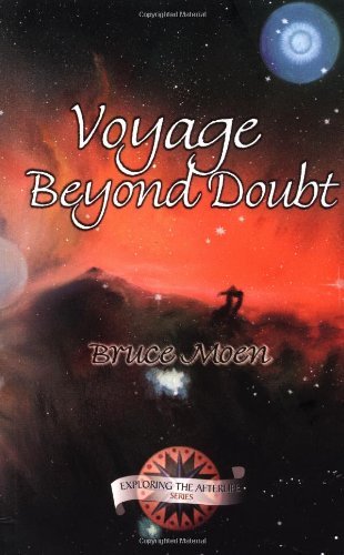 Cover for Bruce Moen · Voyage Beyond Doubt (Exploring the Afterlife) (Paperback Book) (1998)