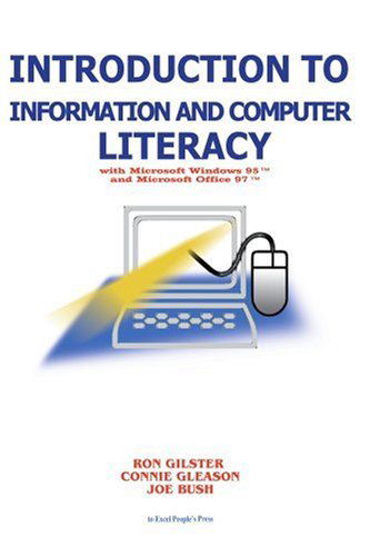 Cover for Ron Gilster · Introduction to Information and Computer Literacy; with Microsoft Windows 95 and Microsoft Office 97 (Paperback Book) (1998)