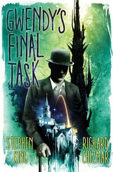 Gwendy's Final Task - Stephen King - Books - Cemetery Dance Pubns - 9781587678011 - February 15, 2022