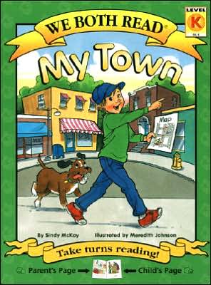 Cover for Sindy Mckay · My Town (We Both Read - Level K) (Hardcover Book) (2007)