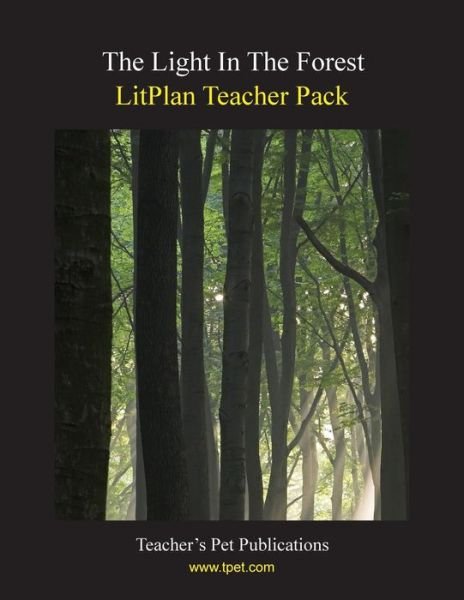 Cover for Barbara M. Linde · The Light In The Forest LitPlan Teacher Pack (Paperback Book) (1995)