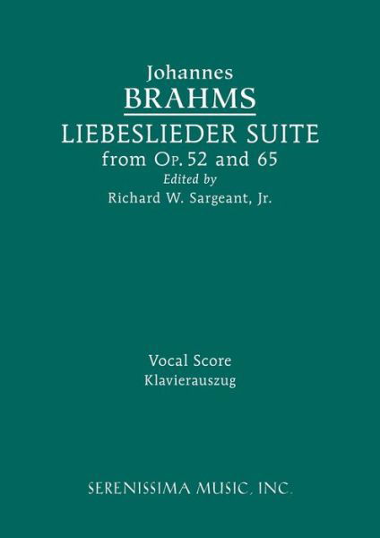 Cover for Johannes Brahms · Liebeslieder Suite from Opp.52 and 65: Vocal score (Pocketbok) [Sargeant edition] (2016)