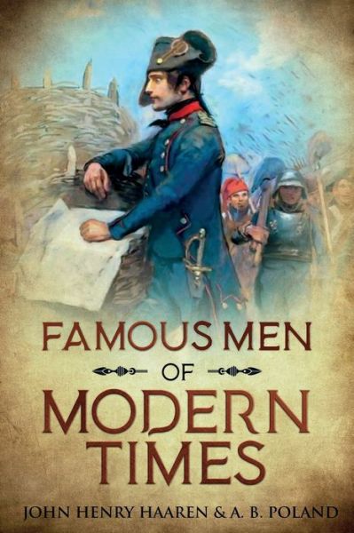 Cover for John Henry Haaren · Famous Men of Modern Times (Paperback Book) (2020)