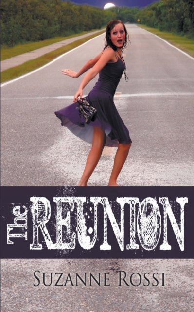 Cover for Suzanne Rossi · The Reunion (Paperback Book) (2013)