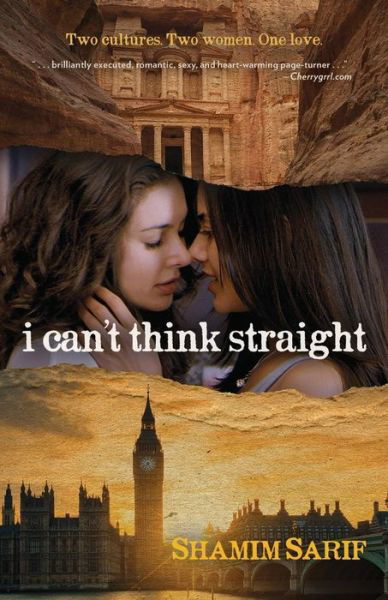 I Can't Think Straight - Shamim Sarif - Boeken - Bywater Books - 9781612941011 - 28 maart 2017