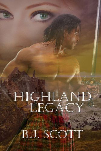 Cover for B J Scott · Highland Legacy (Paperback Book) (2012)