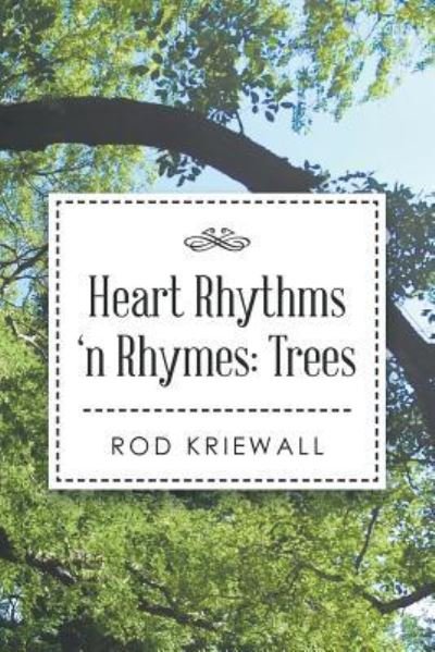 Cover for Rod Kriewall · Heart Rhythms 'n Rhymes (Paperback Book) (2016)