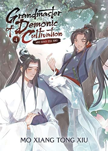 Cover for Mo Xiang Tong Xiu · Grandmaster of Demonic Cultivation: Mo Dao Zu Shi (Novel) Vol. 4 - Grandmaster of Demonic Cultivation: Mo Dao Zu Shi (Novel) (Paperback Bog) (2022)