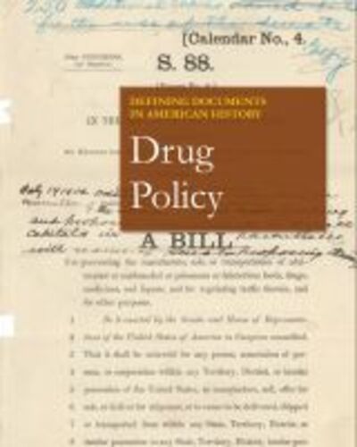 Cover for Salem Press · Defining Documents in American History: Drug Policy (Hardcover Book) (2020)