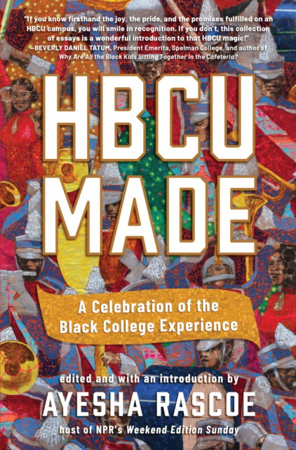 Cover for Hbcu Made: A Celebration of the Black College Experience (Paperback Book) (2025)