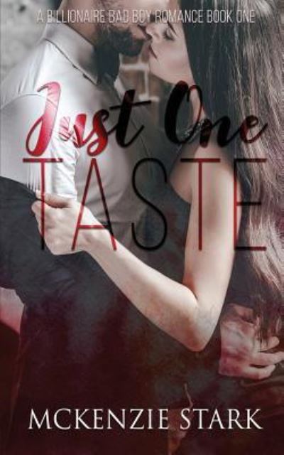 Cover for McKenzie Stark · Just One Taste (Paperback Book) (2019)