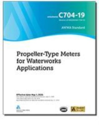 Cover for American Water Works Association · C704-19 Propeller-Type Meters for Waterworks Applications (Taschenbuch) (2020)