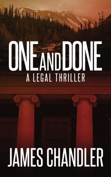 Cover for James Chandler · One and Done (Paperback Book) (2021)