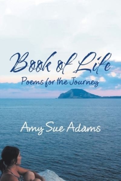 Cover for Amy Sue Adams · Book of Life (Paperback Book) (2020)
