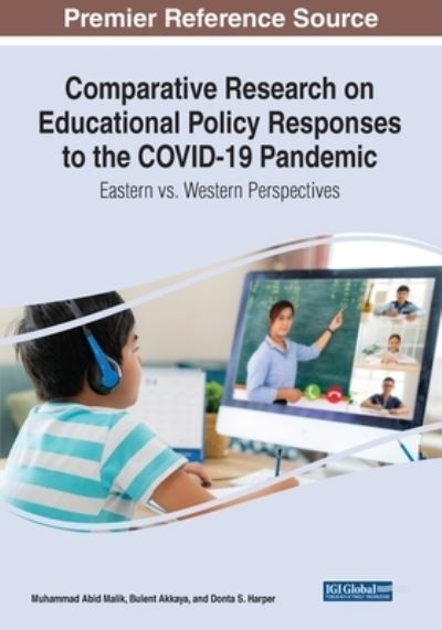 Cover for Comparative Research on Educational Policy Responses to the COVID-19 Pandemic: Eastern vs. Western Perspectives (Paperback Book) (2022)