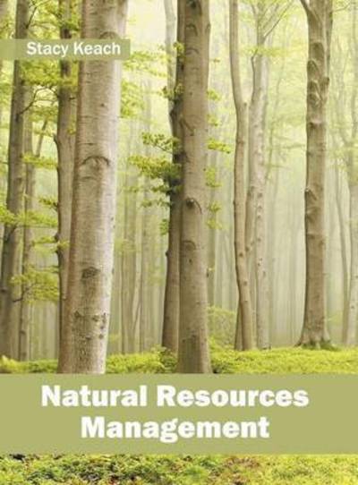 Cover for Stacy Keach · Natural Resources Management (Hardcover Book) (2016)