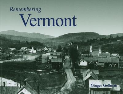 Cover for Ginger Gellman · Remembering Vermont - Remembering (Taschenbuch) (2010)