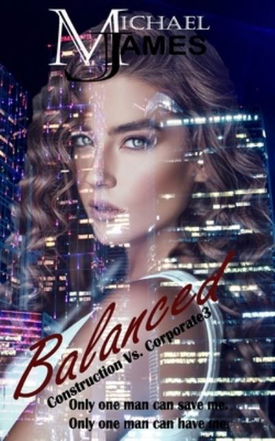 Cover for Michael James · Balanced (Paperback Book) (2019)