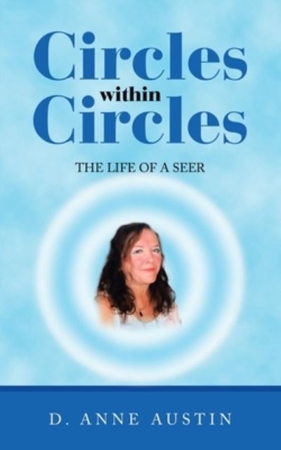 Cover for D Anne Austin · Circles Within Circles (Paperback Book) (2020)