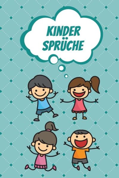 Cover for Anton Frech · Kinderspruche (Paperback Book) (2019)