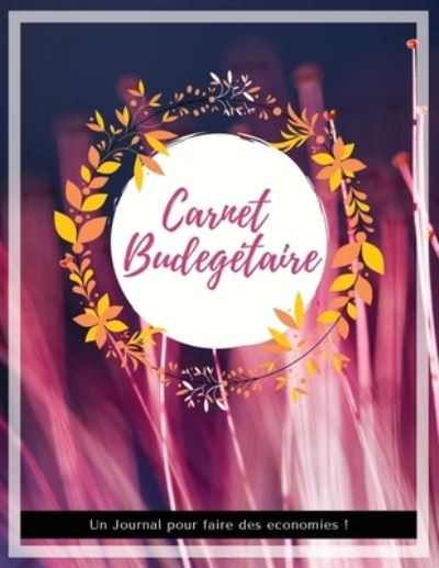 Cover for Carnets Utiles · Carnet Budgetaire (Paperback Book) (2019)