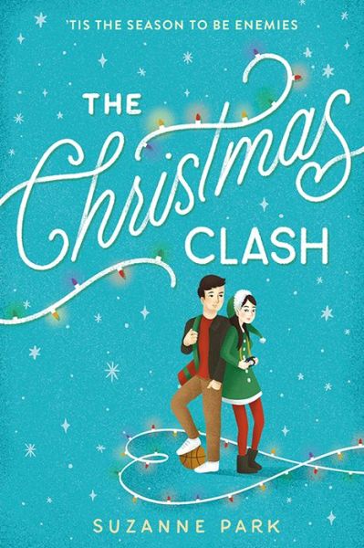 Cover for Suzanne Park · The Christmas Clash (Paperback Book) (2022)