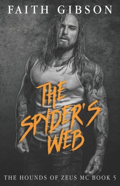 Cover for Faith Gibson · The Spyder's Web (Paperback Bog) (2021)