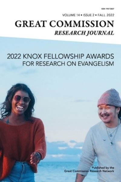 Great Commission Research Journal Fall 2022 - Hannah Jung - Books - Martel Press - 9781737752011 - September 20, 2022