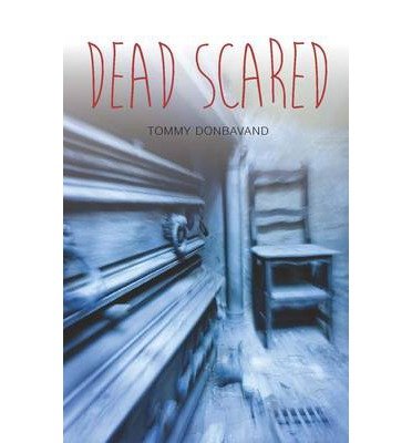Cover for Tommy Donbavand · Dead Scared - Teen Reads (Paperback Bog) (2014)
