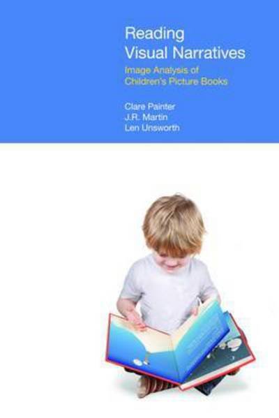 Reading Visual Narratives - Claire Painter - Boeken - Equinox Publishing Ltd - 9781781791011 - 15 april 2014