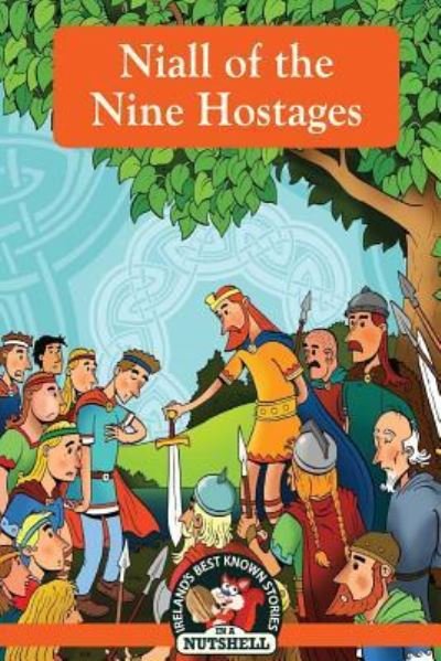 Cover for In A Nutshell · Niall of the Nine Hostages (Paperback Book) (2017)