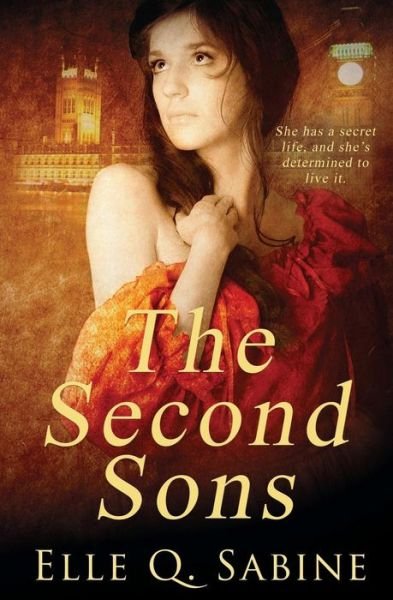 Cover for Elle Q Sabine · The Second Sons (Paperback Book) (2015)