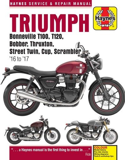 Cover for Matthew Coombs · Triumph Bonneville, T100, T120, Bobber, Thruxton, Street Twin, Cup, Scrambler Service &amp; Repair Manual (2016 to 2017) (Paperback Book) (2018)