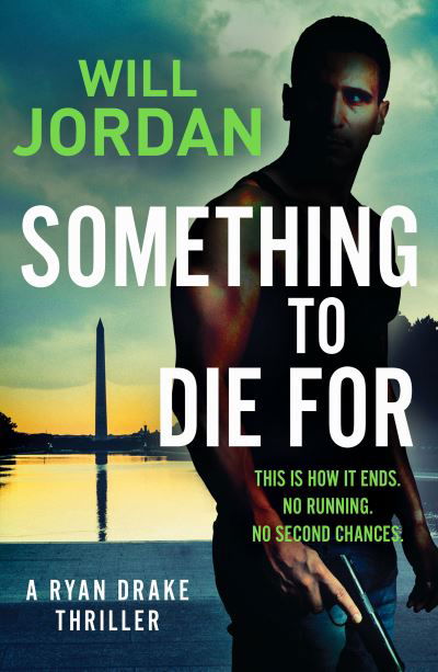 Cover for Will Jordan · Something to Die For - Ryan Drake (Paperback Book) (2020)