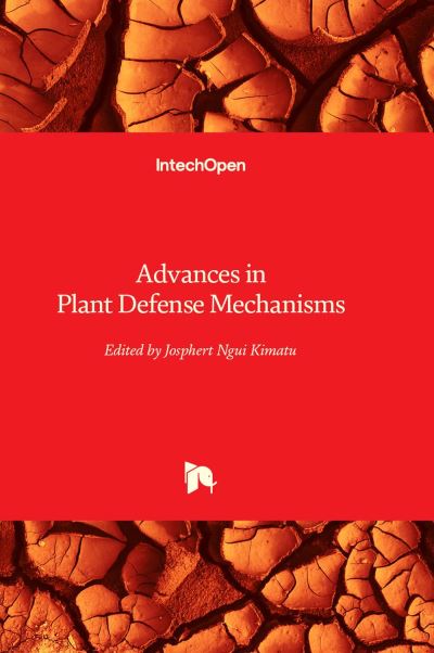 Cover for Advances in Plant Defense Mechanisms (Hardcover Book) (2022)
