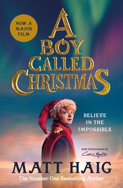 A Boy Called Christmas - Matt Haig - Bücher - Canongate Books Ltd - 9781838857011 - 28. Oktober 2021