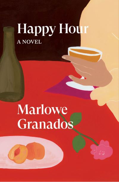 Cover for Marlowe Granados · Happy Hour - Verso Fiction (Paperback Book) (2021)