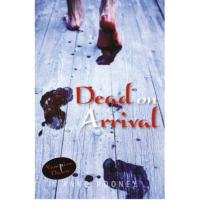 Cover for Rooney Anne · Dead on Arrival - Vampire Dawn (Paperback Book) (2019)