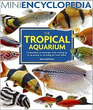 Cover for Gina Sandford · Mini Encyclopedia of the Tropical Aquarium (Paperback Book) (2005)