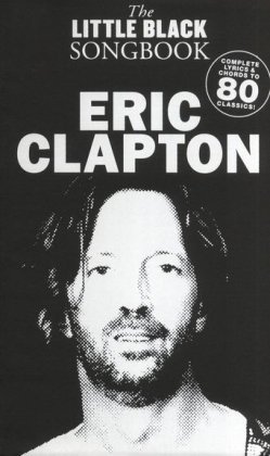 Cover for Eric Clapton · The Little Black Songbook: Eric Clapton (Bog) (2008)